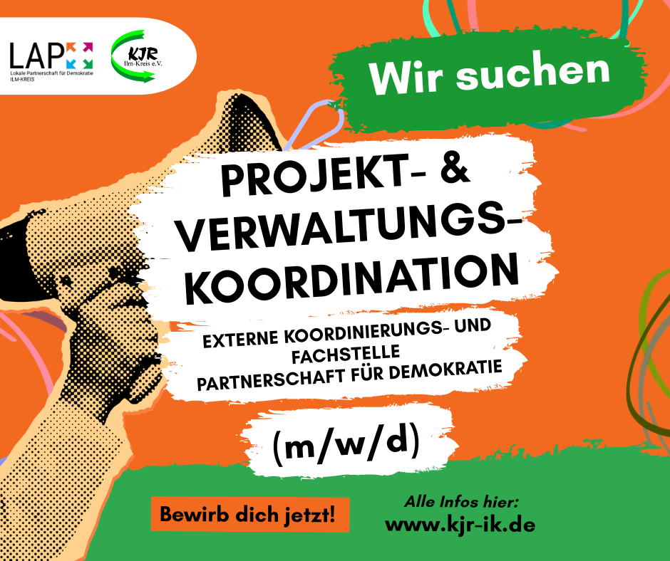 Stellenangebot Projekt- und Verwaltungskoordination Partnerschaft für Demokratie im Ilm-Kreis